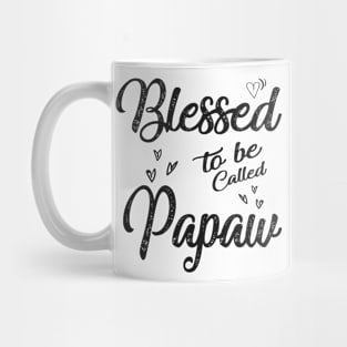 fathers day blessed to be called papaw Mug